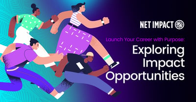 Launch Your Career with Purpose: Exploring Impact Opportunities